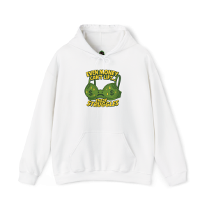 Even Money Can’t Lift These Struggles Hoodie